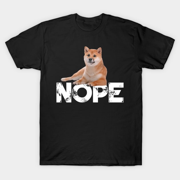 Nope Lazy Shiba Inu Dog Lover T-Shirt by ChristianCrecenzio